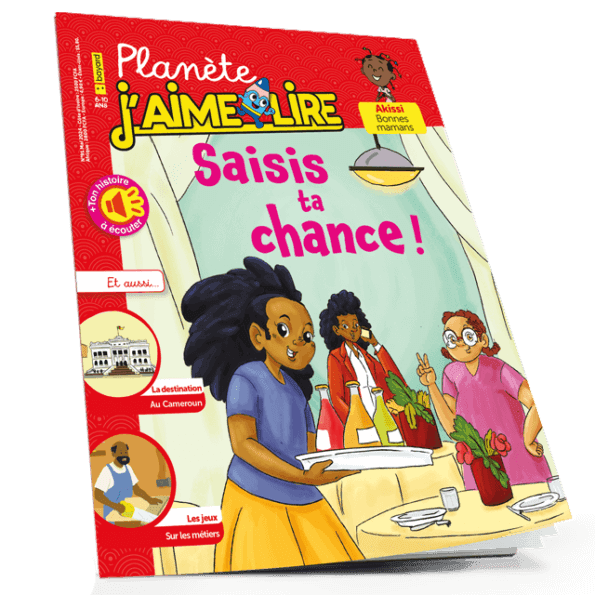 Planète J’aime Lire N°91: Saisis ta chance